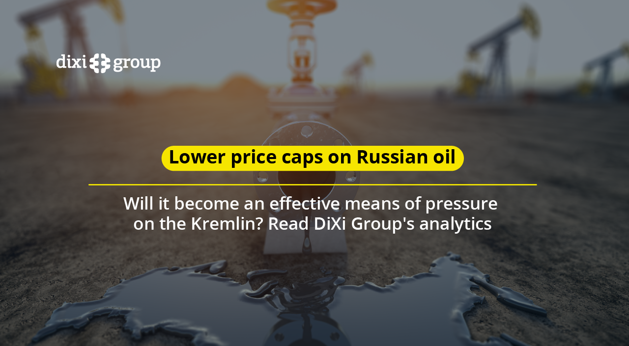 Russian Oil – Will Lowering Its Price Be an Effective Tool to Pressure the Kremlin?