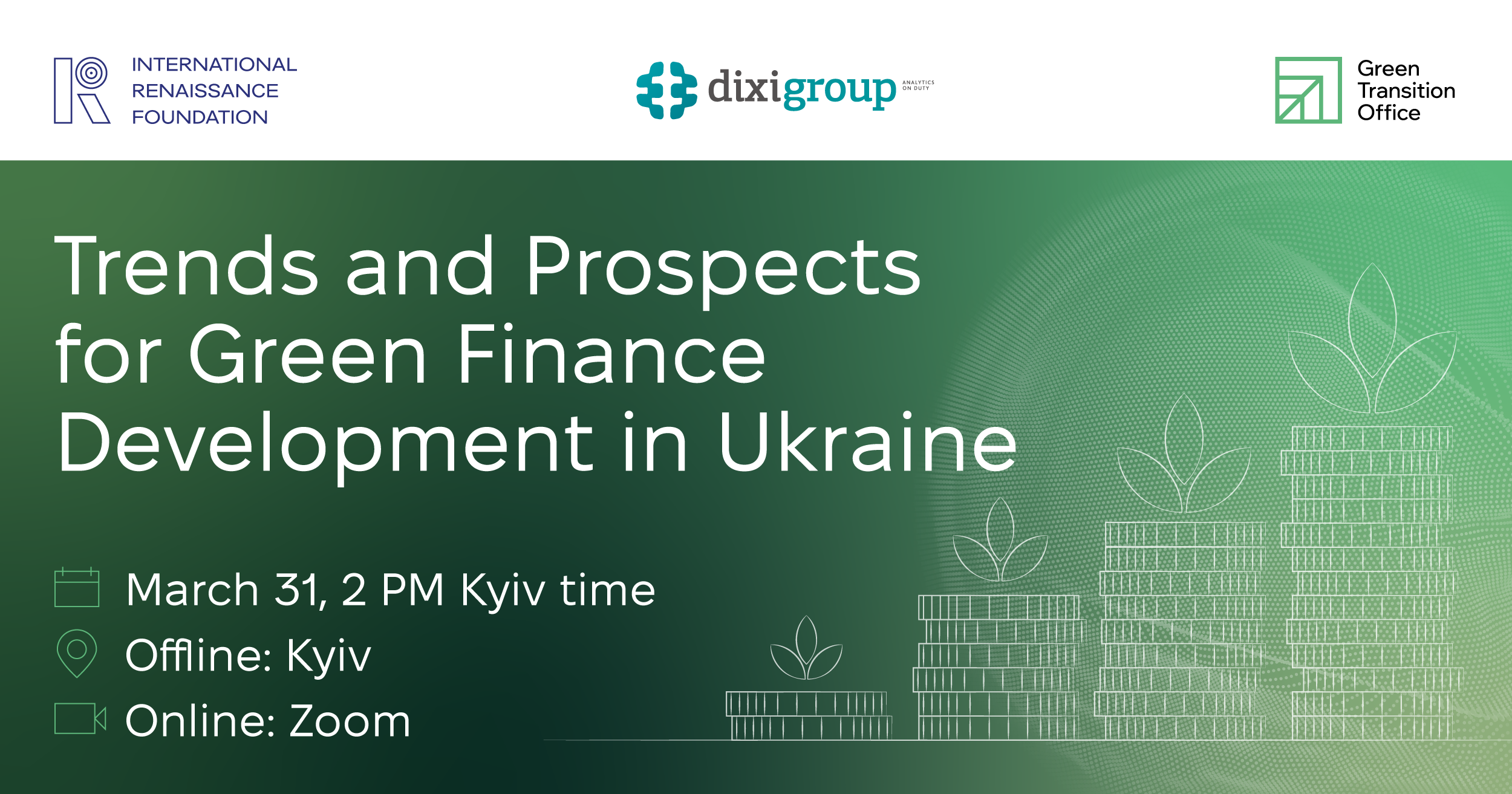 We invite you to the event “Trends and Prospects for Green Finance Development in Ukraine”
