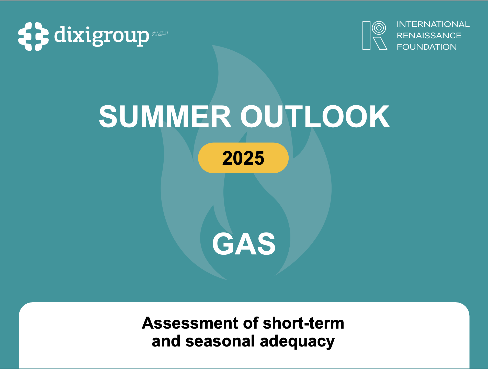SUMMER OUTLOOK 2025. Gas