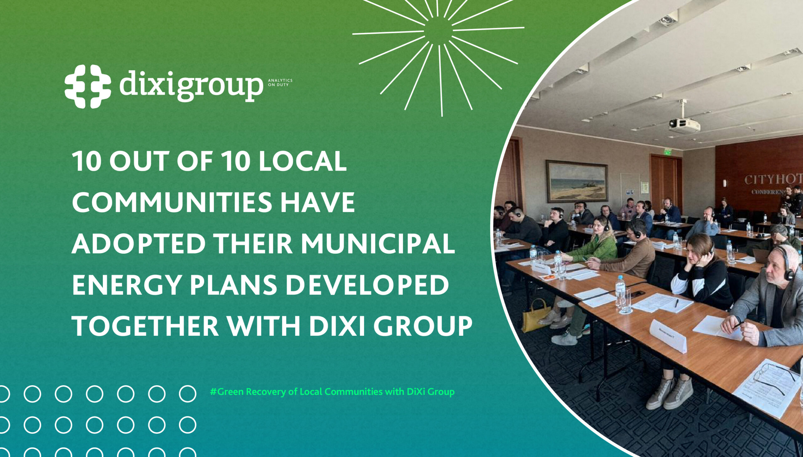 10 out of 10 communities have approved their municipal energy plans developed together with DiXi Group