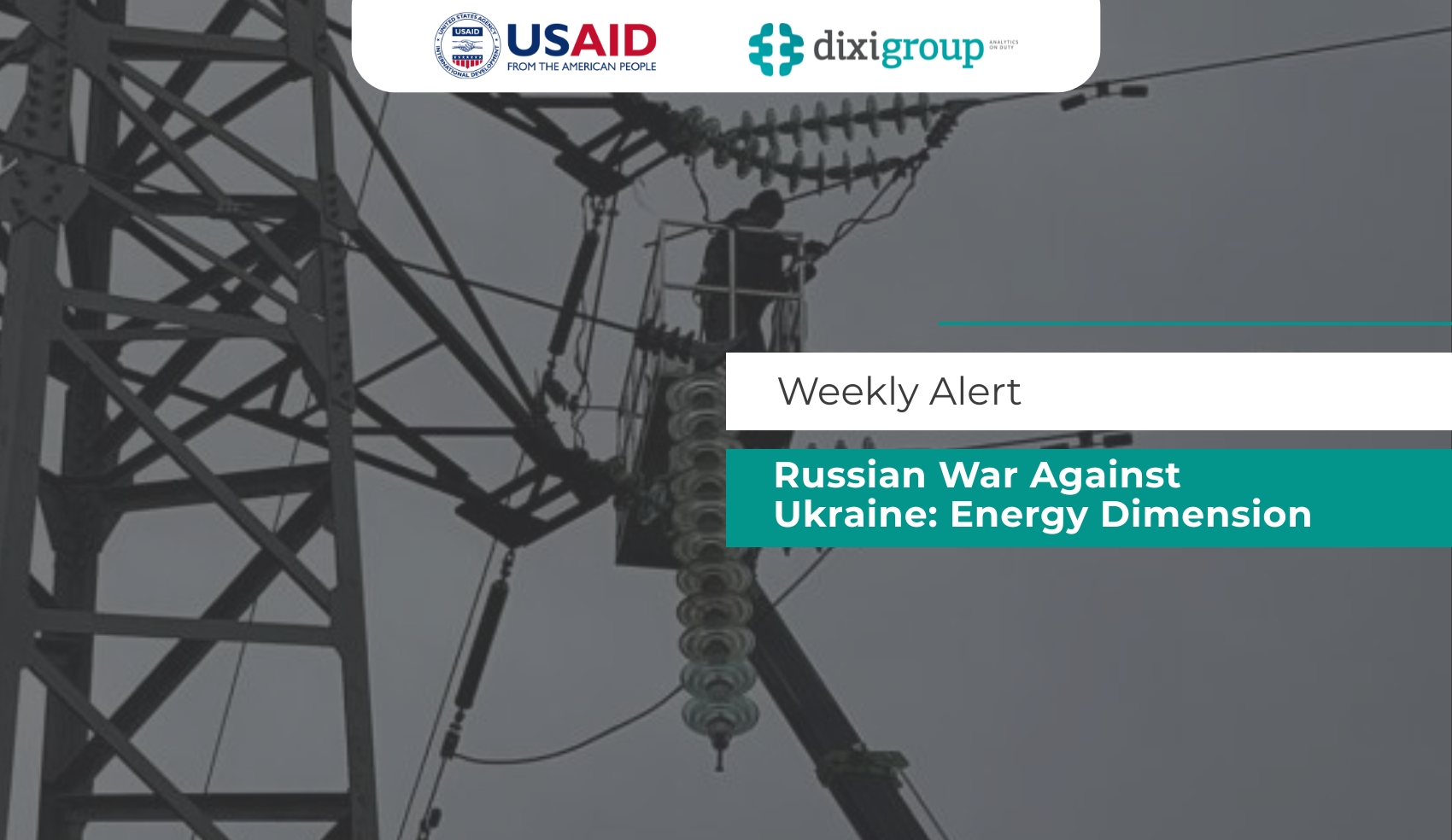 Russian War Against Ukraine: Energy Dimension | DiXi Group Alert – weekly review