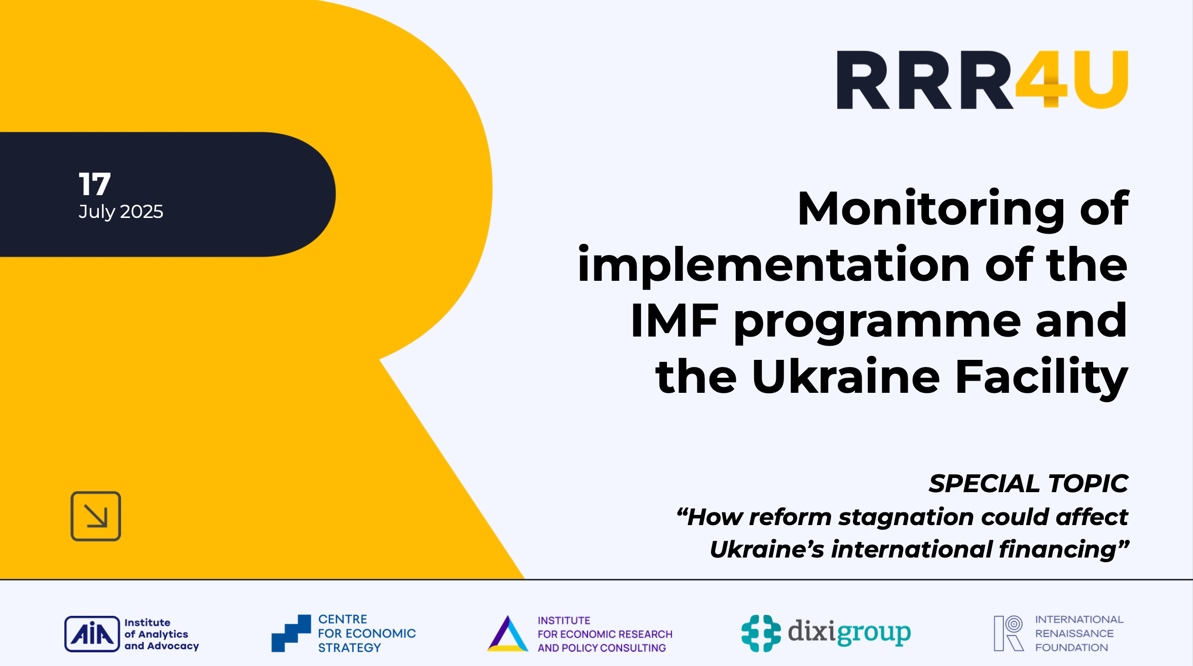 Monitoring of the implementation of the IMF program and the Ukraine Plan (June 2025)