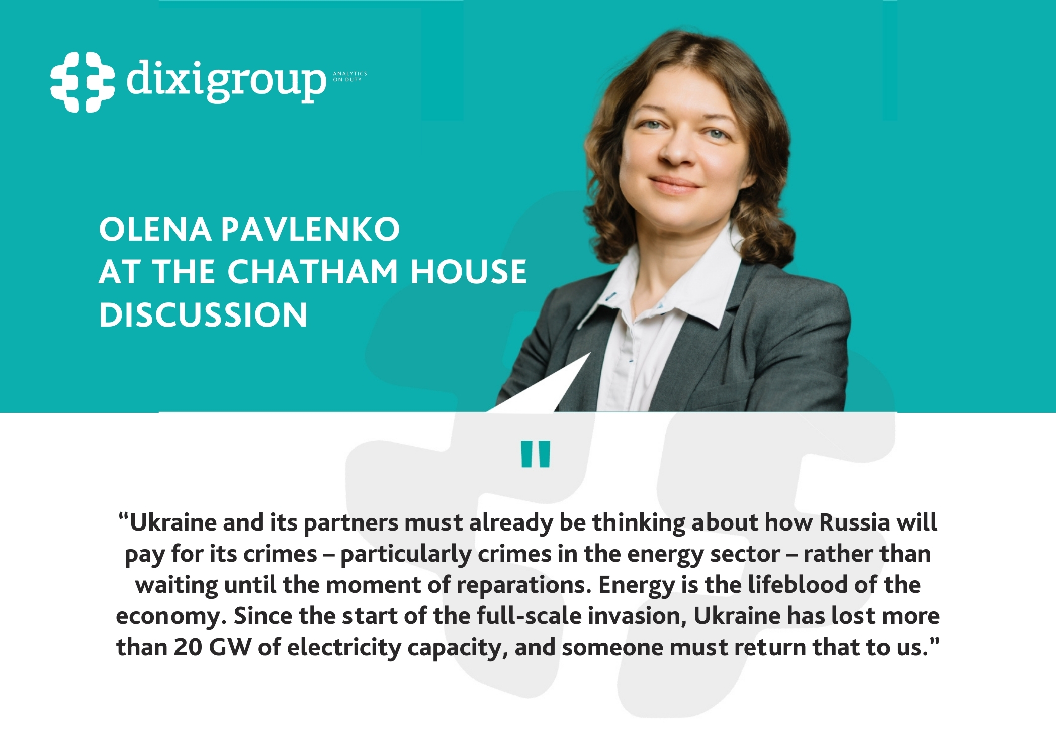 Olena Pavlenko at Chatham House: It’s time to make russia pay for the destruction of Ukraine’s energy sector