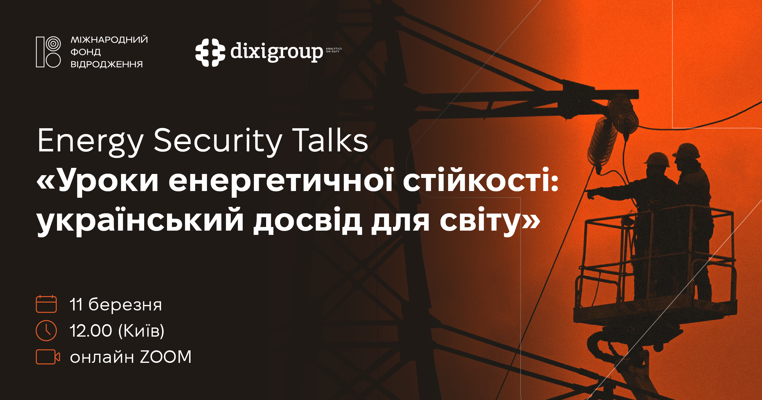 Lessons in Energy Resilience: Ukraine’s Experience for the World