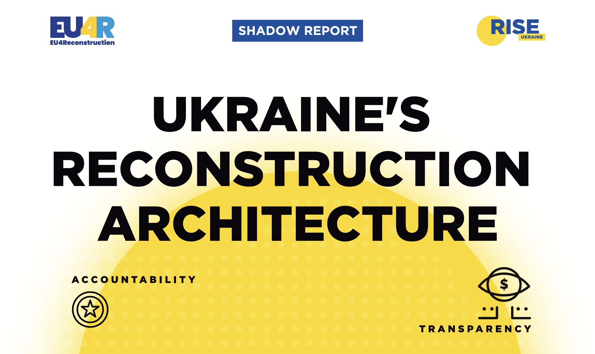 Ukraine’s reconstruction architecture